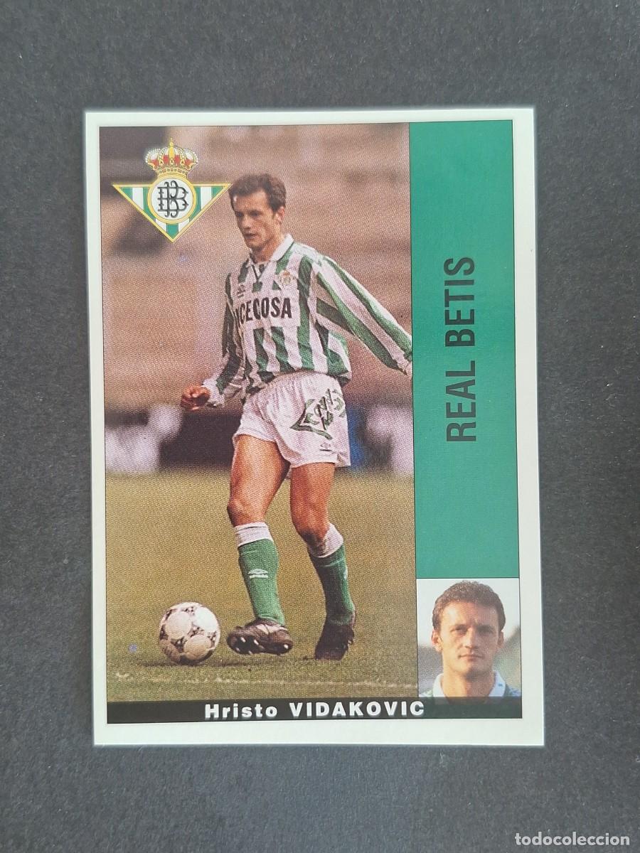 Cromos de f&uacute;tbol: L2 VIDAKOVIC REAL BETIS BALOMPIE PANINI LIGA 1995 1996 95 96 NUNCA PEGADO SIN PEGAR