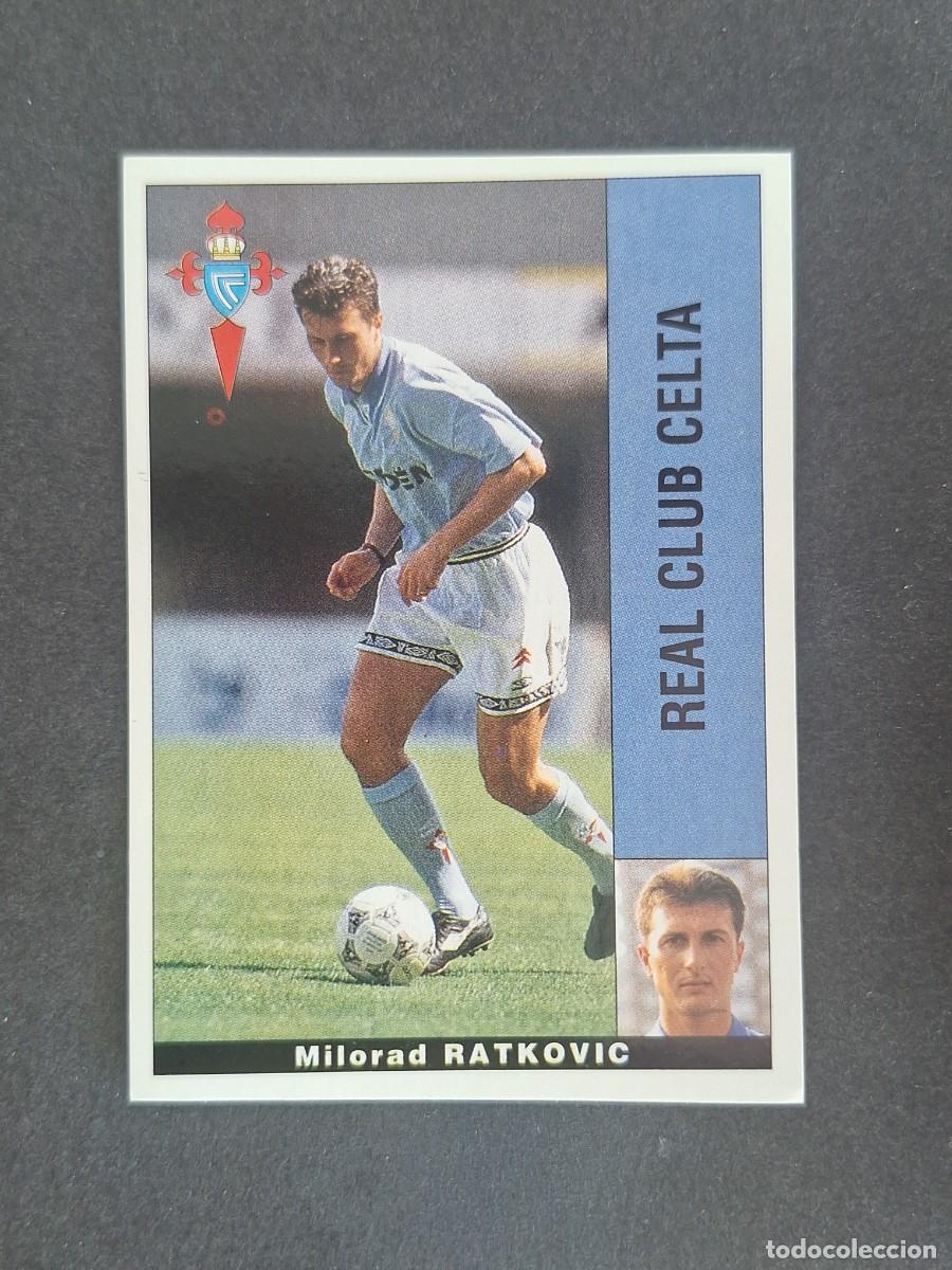 Cromos de f&uacute;tbol: L2 RATKOVIC CELTA DE VIGO PANINI LIGA 1995 1996 95 96 NUNCA PEGADO SIN PEGAR