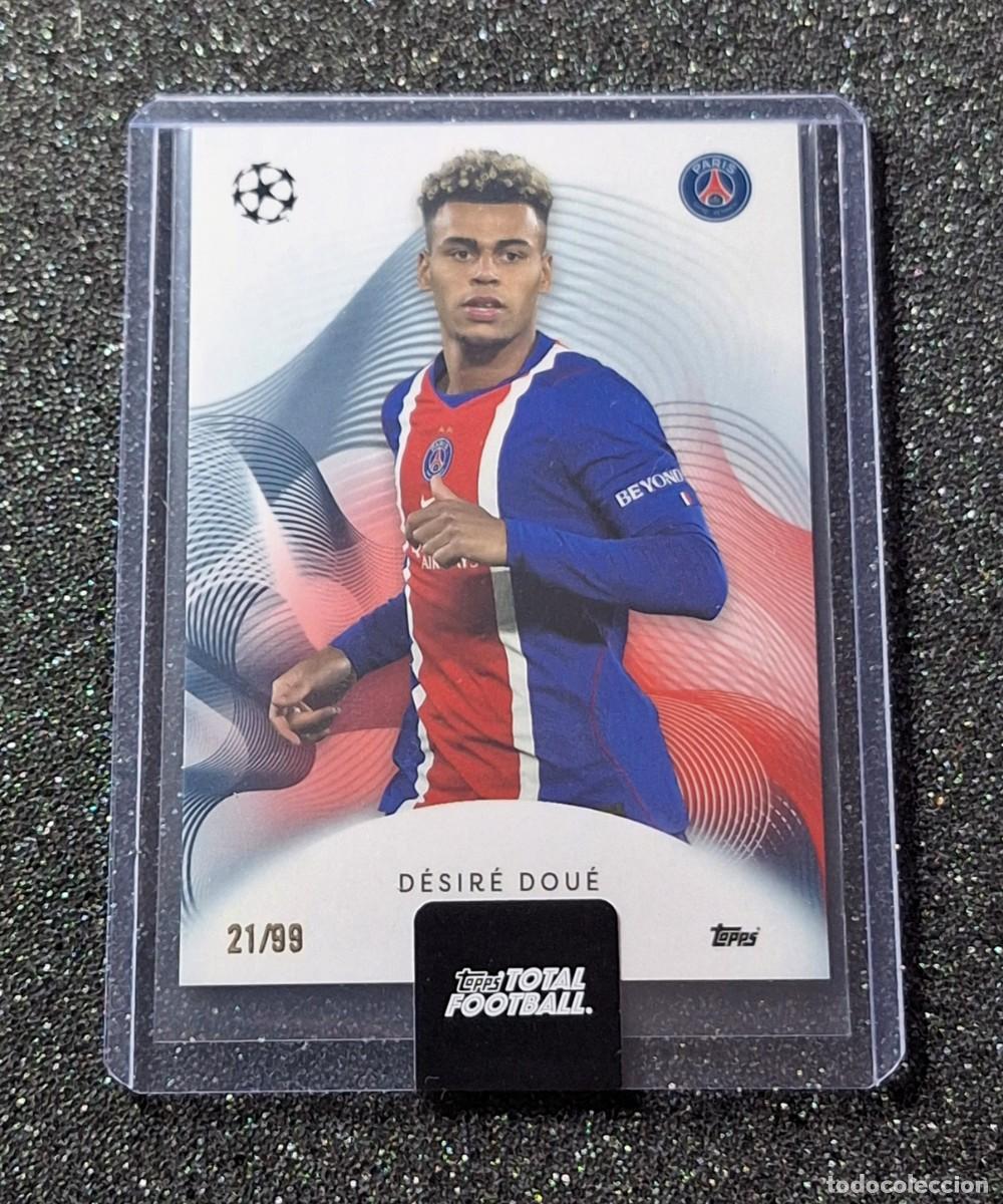 Cromos de f&uacute;tbol: Desire Doue Paris Saint-Germain PSG Topps Total Football 21/99