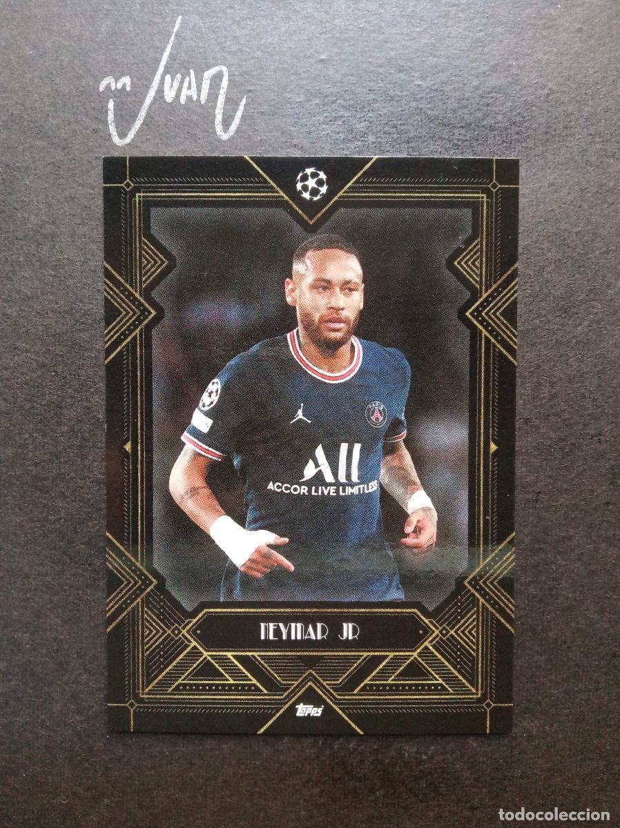 Cromos de f&uacute;tbol: NEYMAR JR PARIS SAINT GERMAIN PSG BRASIL ⚽ TOPPS &reg; DECO UCL UEFA CHAMPIONS 2021 2022 21 22 NUEVO