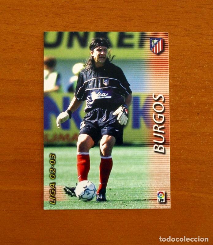 Cromos de f&uacute;tbol: Atl&eacute;tico de Madrid -N&ordm; 38 Burgos -Mega Fichas Liga 2002-2003, 02-03 -Megafichas Panini Sports