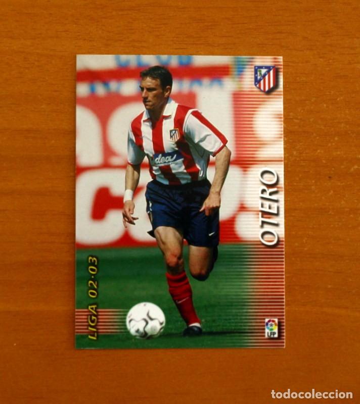 Cromos de f&uacute;tbol: Atl&eacute;tico de Madrid -N&ordm; 40 Otero -Mega Fichas Liga 2002-2003, 02-03 -Megafichas Panini Sports