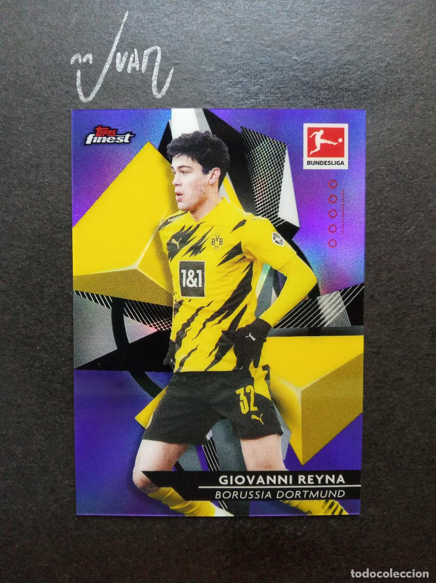 Cromos de f&uacute;tbol: NUMERADA #/250 GIOVANNI REYNA BORUSSIA DORTMUND ⚽ TOPPS &reg; FINEST BUNDESLIGA 2020 2021 20 21 NUEVO