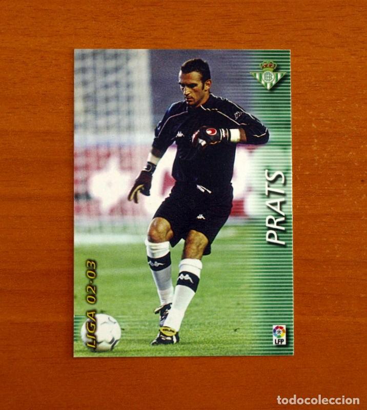 Cromos de f&uacute;tbol: Real Betis -N&ordm; 74 Prats -Mega Fichas Liga 2002-2003-02-03 -Megafichas Panini Sports
