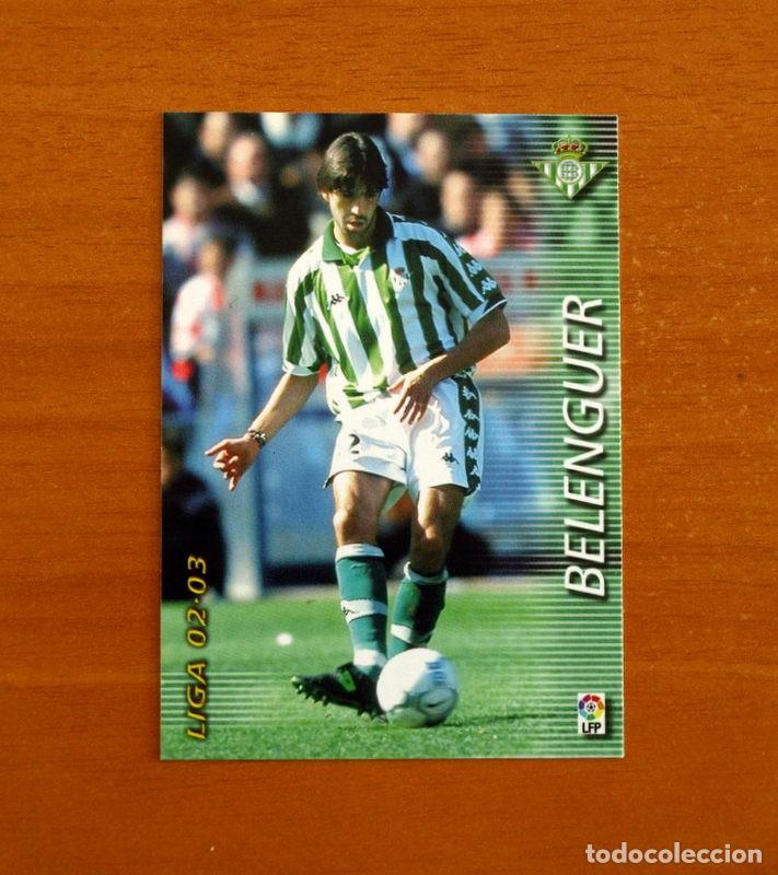 Real Betis -Nº 78 Belenguer -Mega Fichas Liga 2002-2003-02-03 -Megafichas Panini Sports