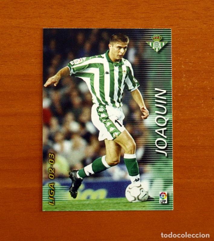 Cromos de f&uacute;tbol: Real Betis -N&ordm; 85 Joaquin -Mega Fichas Liga 2002-2003-02-03 -Megafichas Panini Sports
