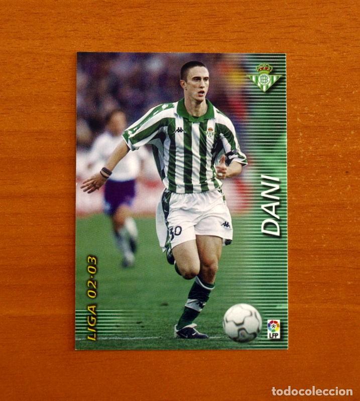 Cromos de f&uacute;tbol: Real Betis -N&ordm; 88 Dani -Mega Fichas Liga 2002-2003-02-03 -Megafichas Panini Sports