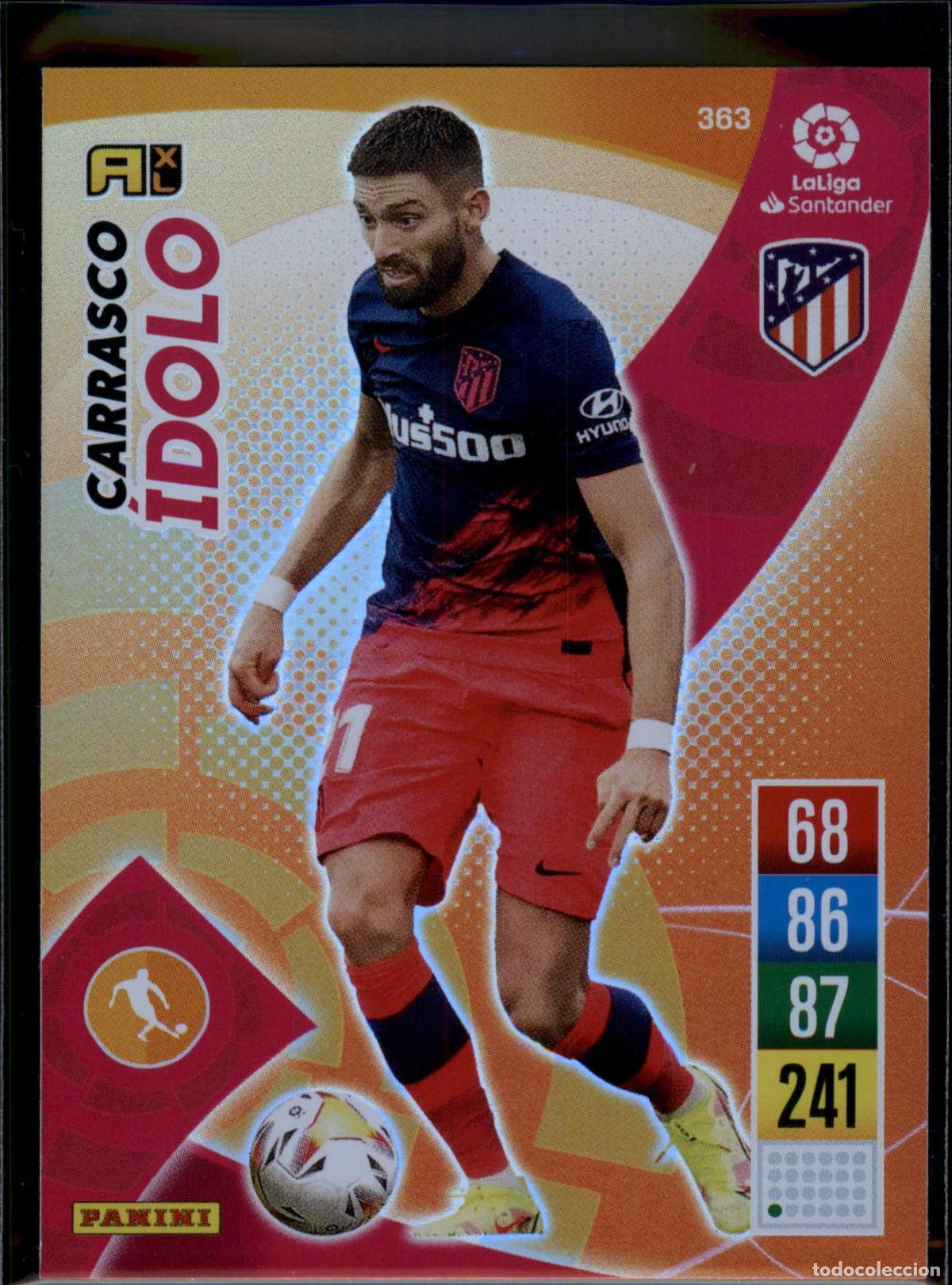 Cromos de f&uacute;tbol: Carrasco &Iacute;dolo N&ordm; 363 Atl&eacute;tico de Madrid LaLiga Santander Adrenalyn XL 2021 2022 Panini 21 22