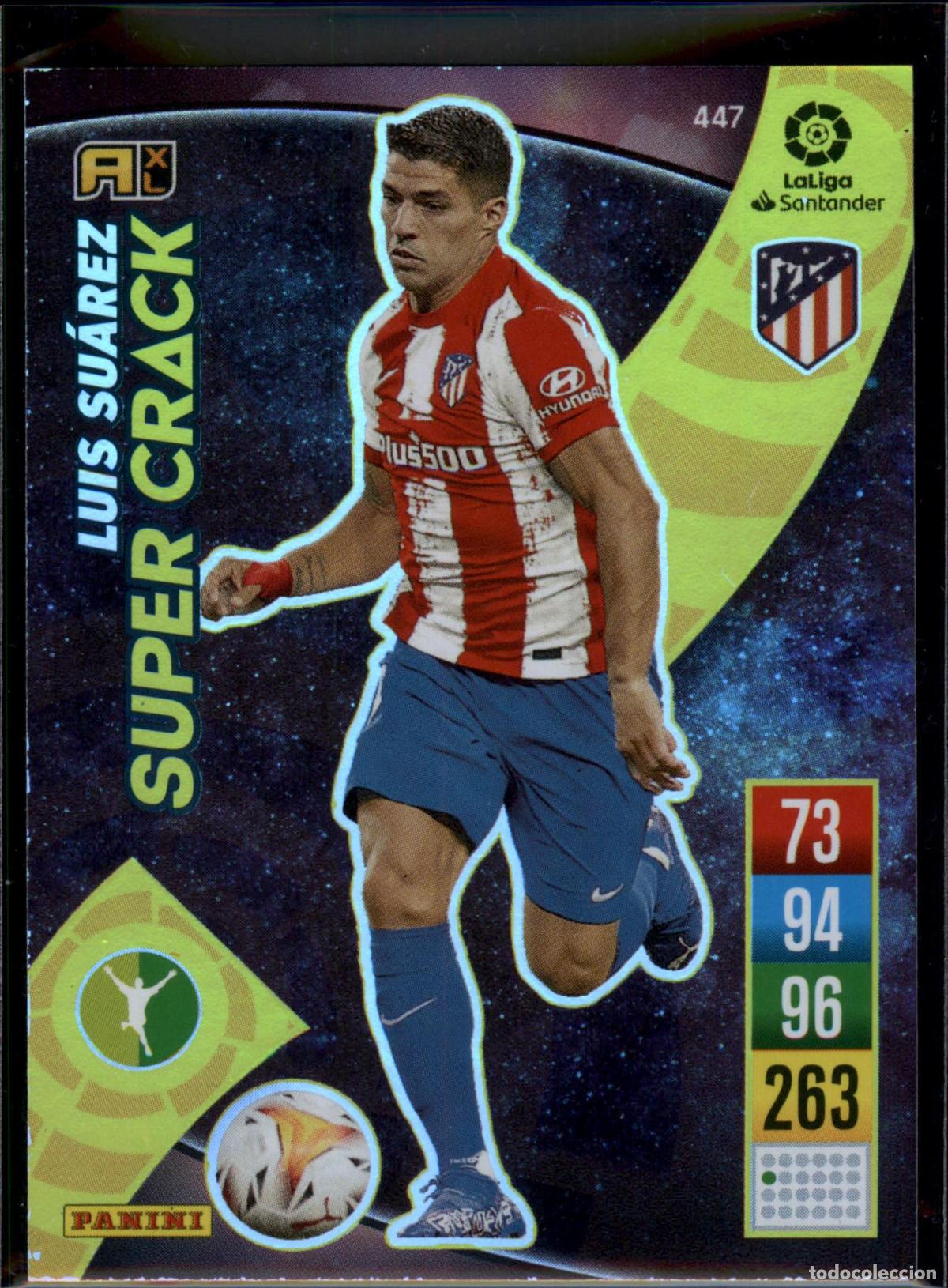 Cromos de f&uacute;tbol: Luis S&uacute;arez Super Crack N&ordm; 447 Atl&eacute;tico de Madrid Liga Santander Adrenalyn XL 2021 2022 Panini 21 22