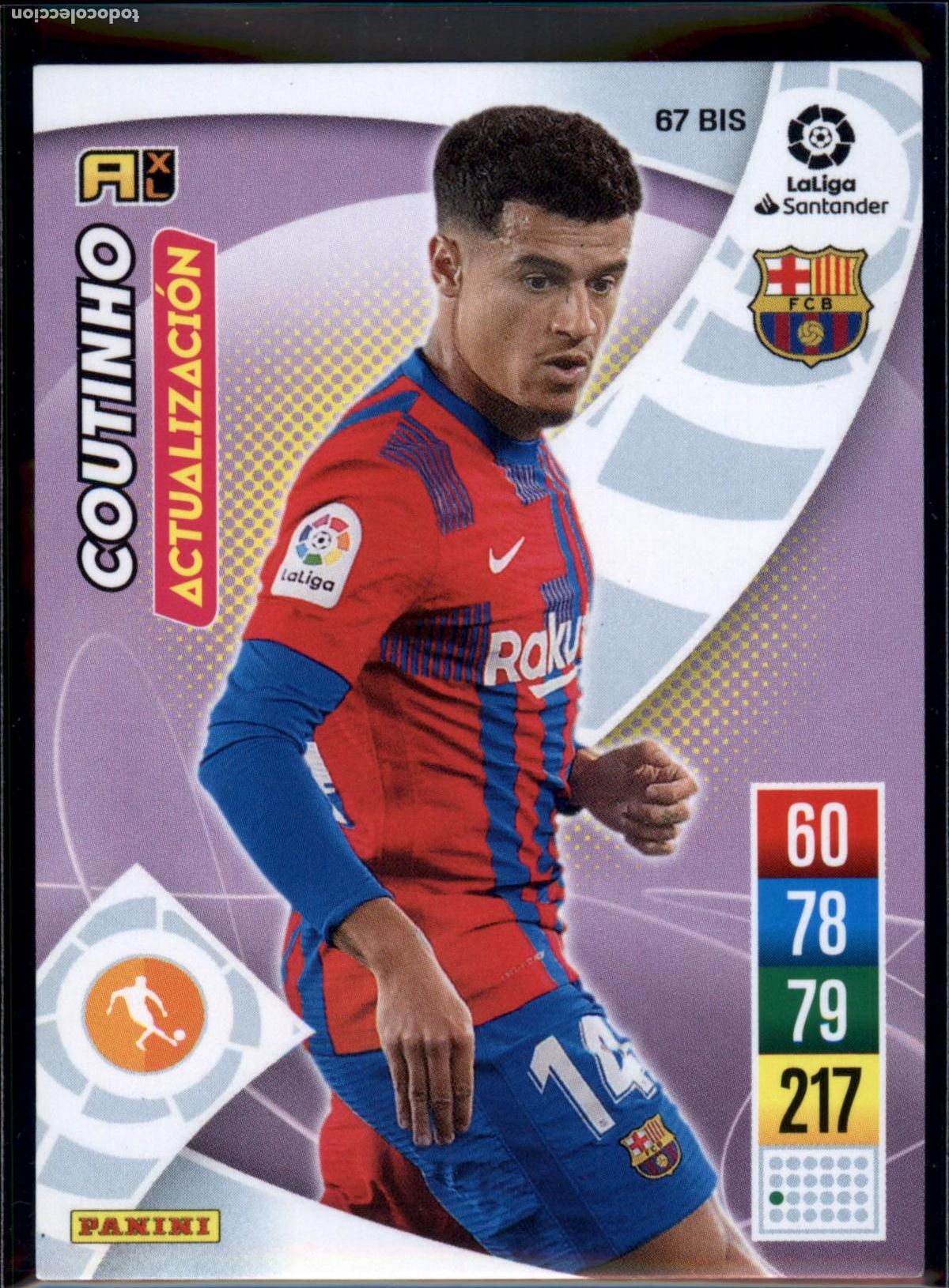 Cromos de f&uacute;tbol: Coutinho Actualizaci&oacute;n N&ordm; 67 Bis Bar&ccedil;a (Barcelona) Liga Santander Adrenalyn 2021 2022 Panini 21 22