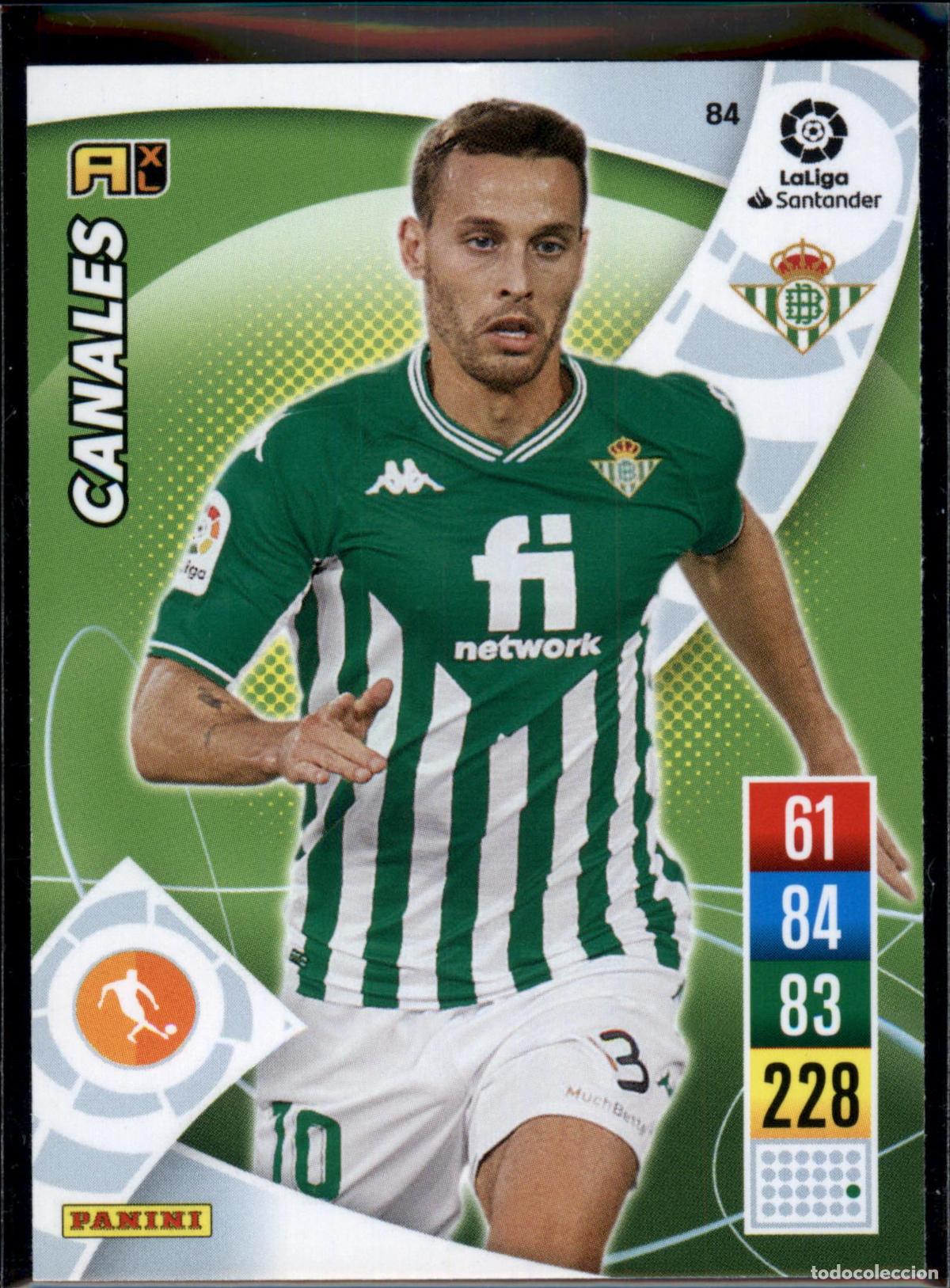 Cromos de f&uacute;tbol: Canales N&ordm; 84 Betis LaLiga Santander Adrenalyn XL 2021 2022 Panini 21 22
