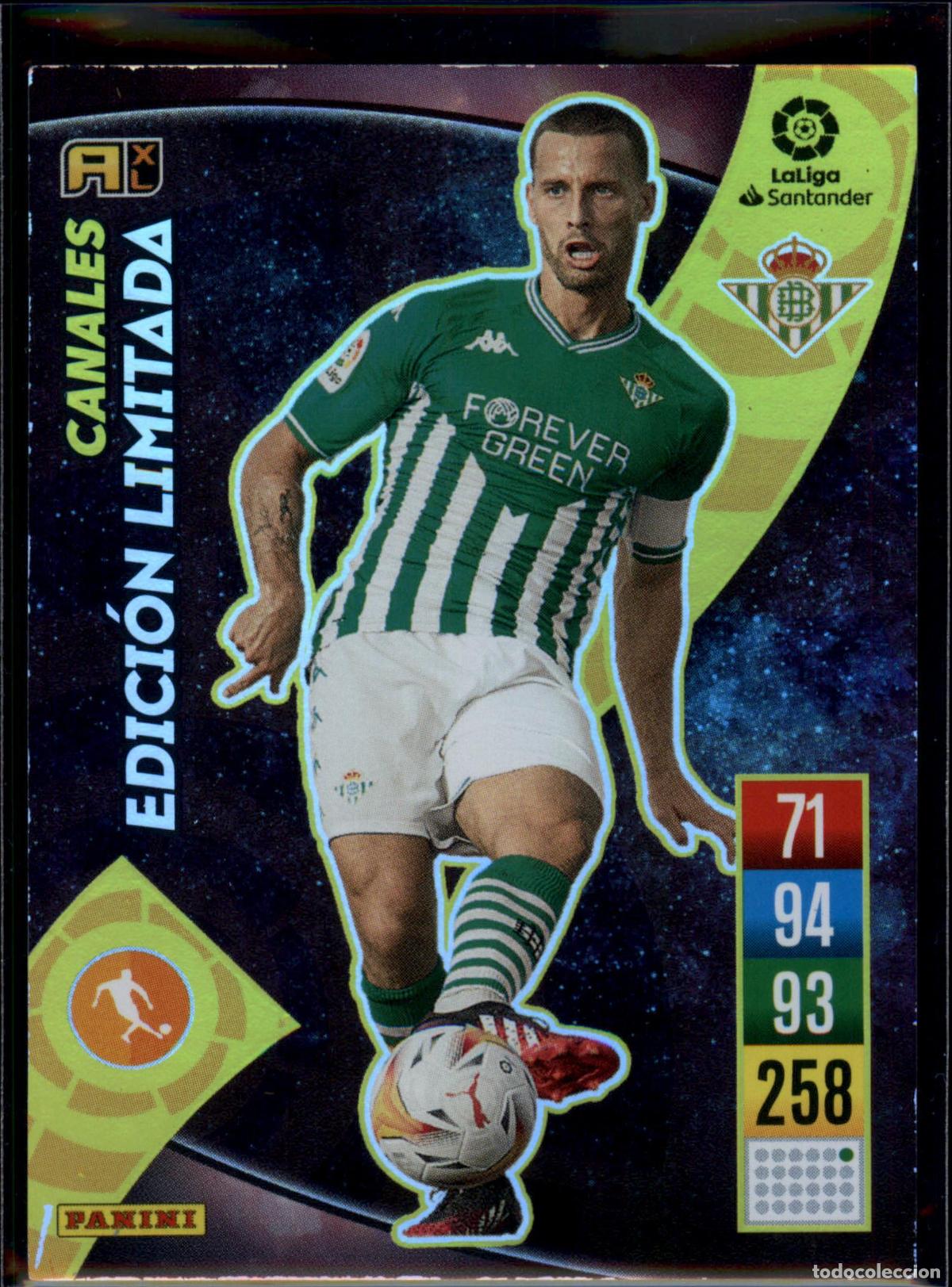 Cromos de f&uacute;tbol: Canales Edici&oacute;n Limitada Betis LaLiga Santander Adrenalyn XL 2021 2022 Panini 21 22