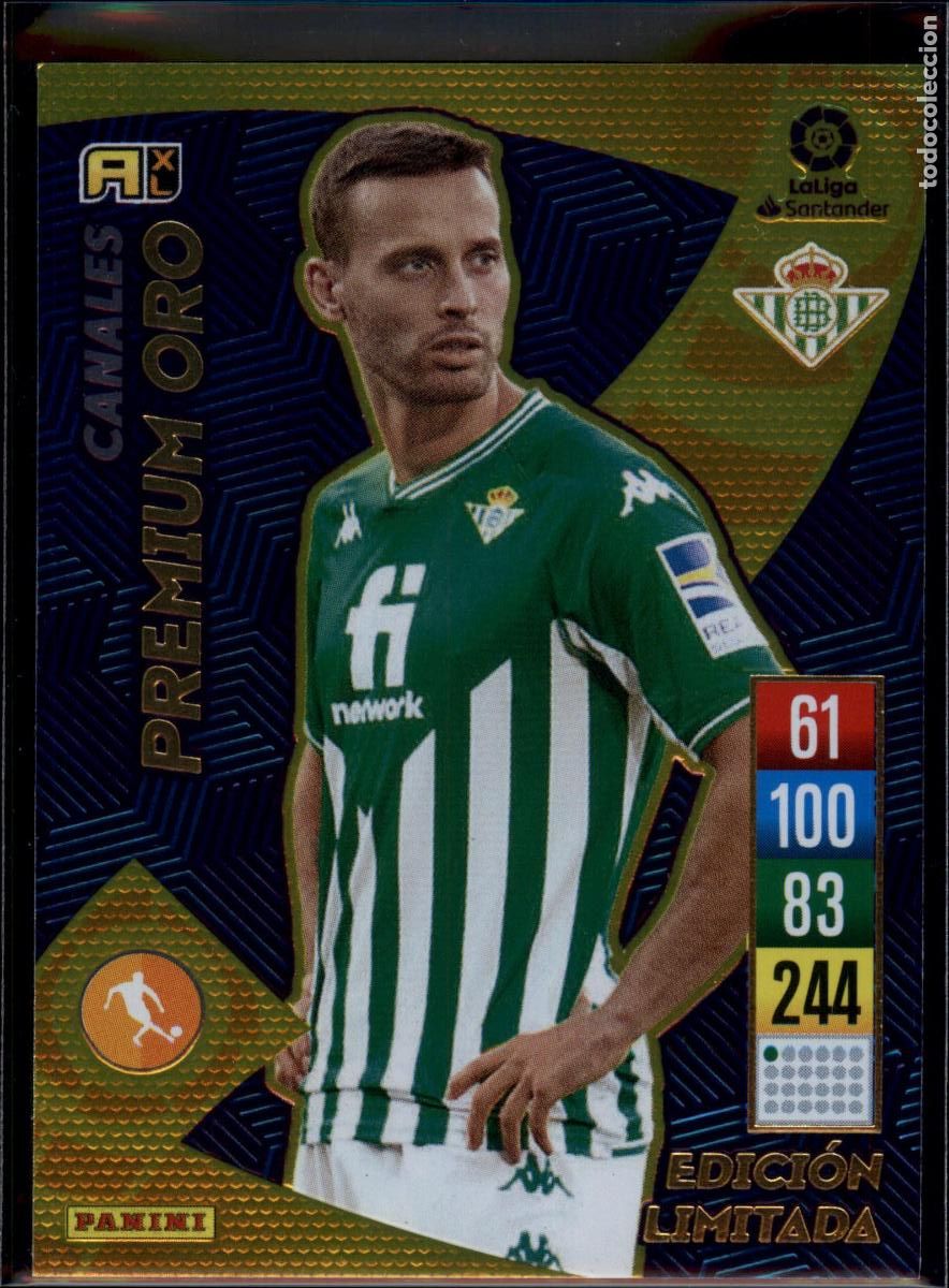 Cromos de f&uacute;tbol: Canales Premium Oro Edici&oacute;n Limitada Betis LaLiga Santander Adrenalyn XL 2021 2022 Panini 21 22