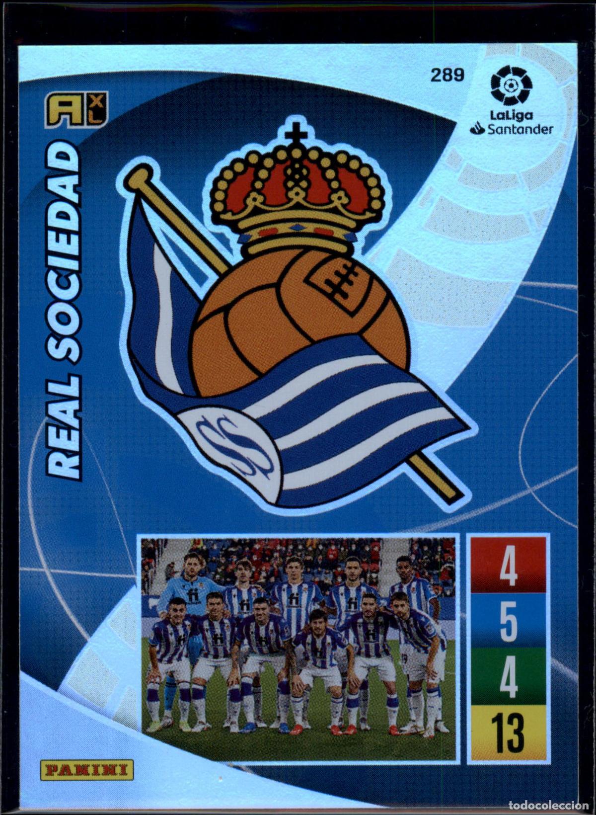 Cromos de f&uacute;tbol: Escudo Real Sociedad N&ordm; 289 LaLiga Santander Adrenalyn XL 2021 2022 Panini 21 22