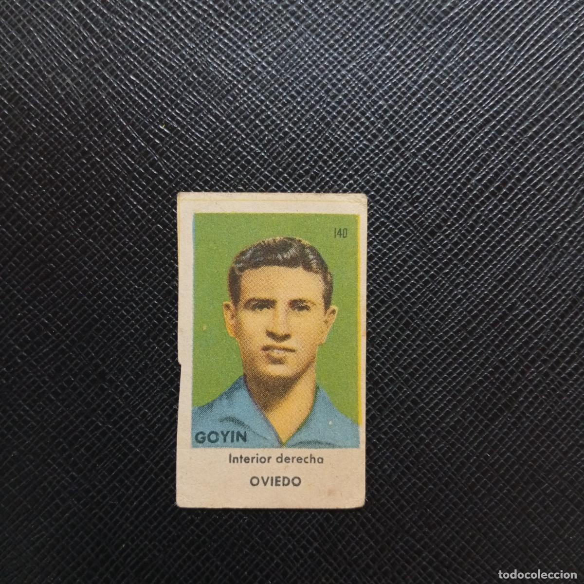Cromos de f&uacute;tbol: 140 GOYIN OVIEDO BRUGUERA 1944 1945 CROMO FUTBOL 44 45 LIGA - SIN PEGAR - A101 PG307