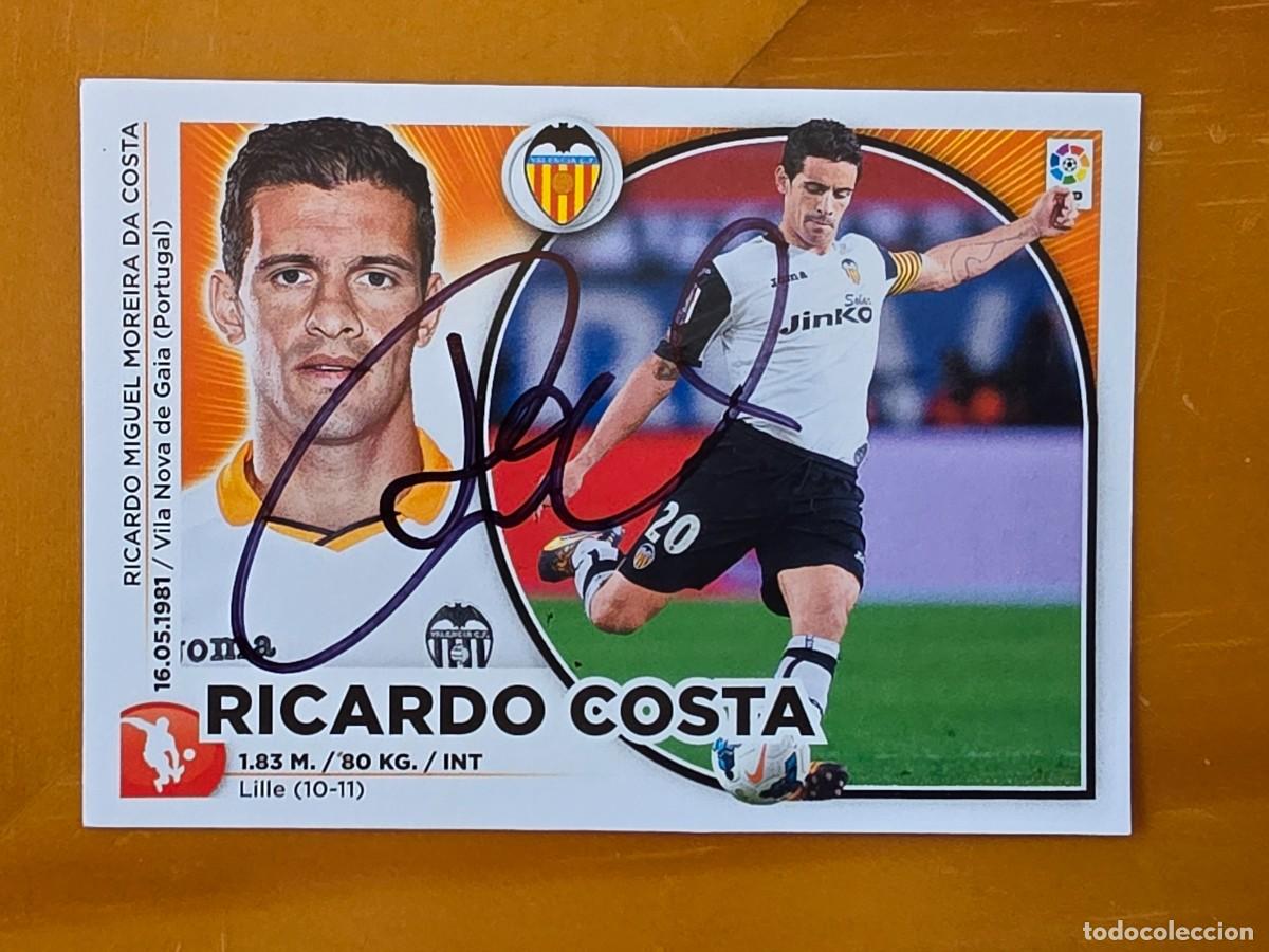 Cromos de f&uacute;tbol: Cromo firmado de Ricardo Costa con aut&oacute;grafo, Valencia CF