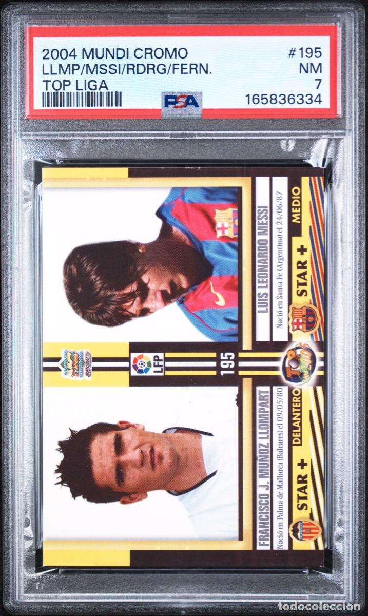 Cromos de f&uacute;tbol: Rookie Messi #195 FC Barcelona Mundicromo Top Liga Mate 2004 PSA 7