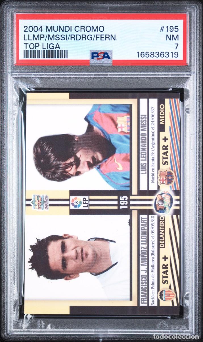Cromos de f&uacute;tbol: Rookie Messi #195 FC Barcelona Mundicromo Top Liga Mate 2004 PSA 7