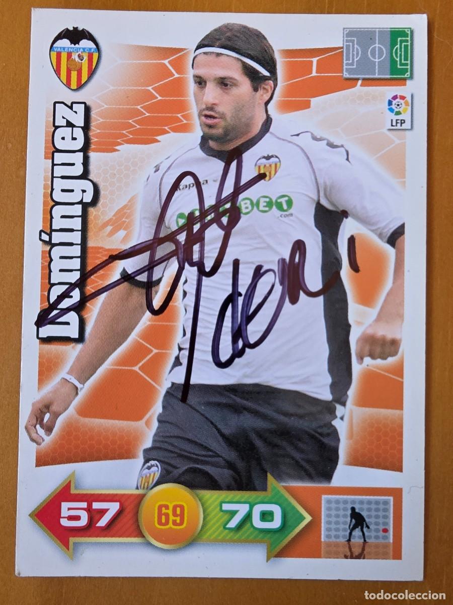 Cromos de f&uacute;tbol: Cromo firmado del Chori Dom&iacute;nguez con aut&oacute;grafo, Valencia CF