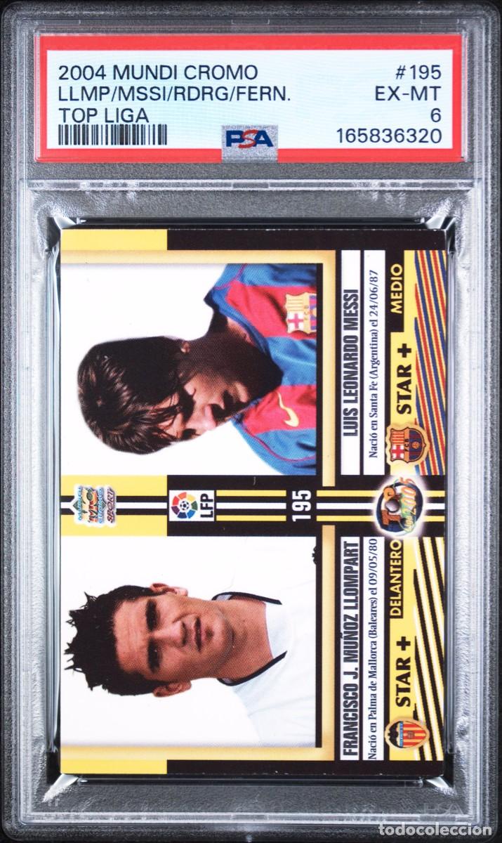 Cromos de f&uacute;tbol: Rookie Messi #195 FC Barcelona Mundicromo Top Liga Mate 2004 PSA 6