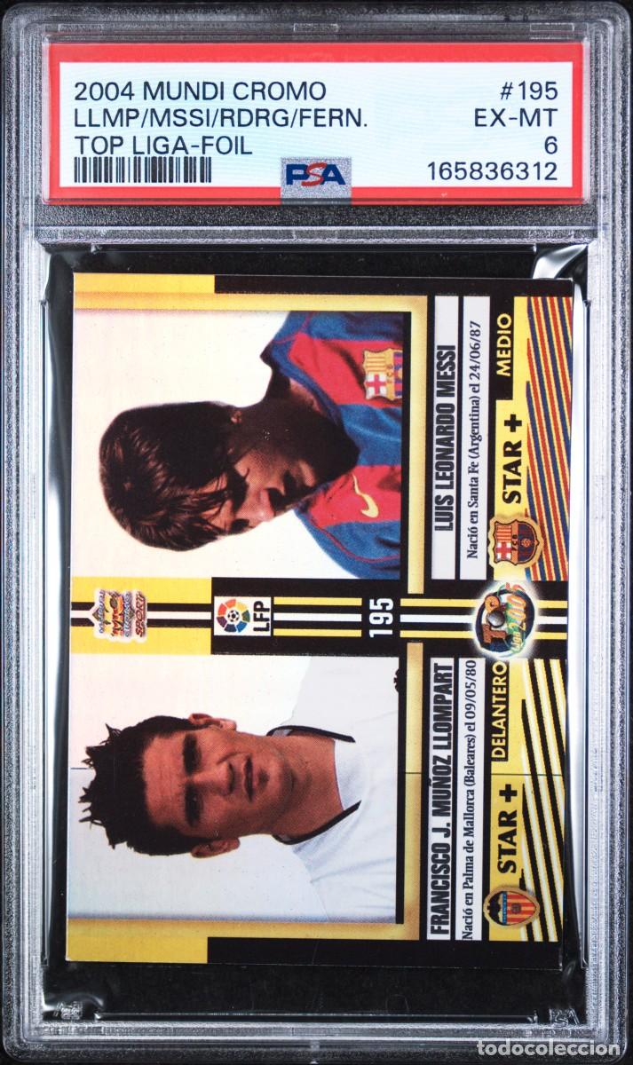 Cromos de f&uacute;tbol: Rookie Messi #195 FC Barcelona Mundicromo Top Liga Foil 2004 PSA 6