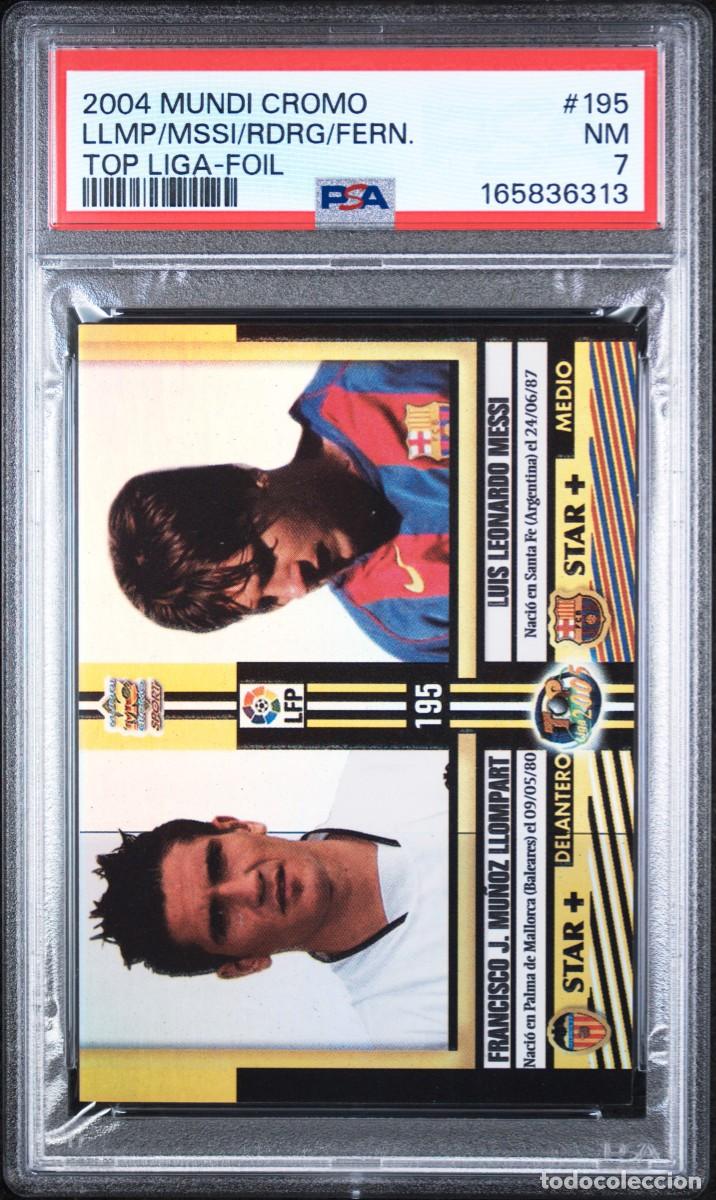 Cromos de f&uacute;tbol: Rookie Messi #195 FC Barcelona Mundicromo Top Liga Foil 2004 PSA 7