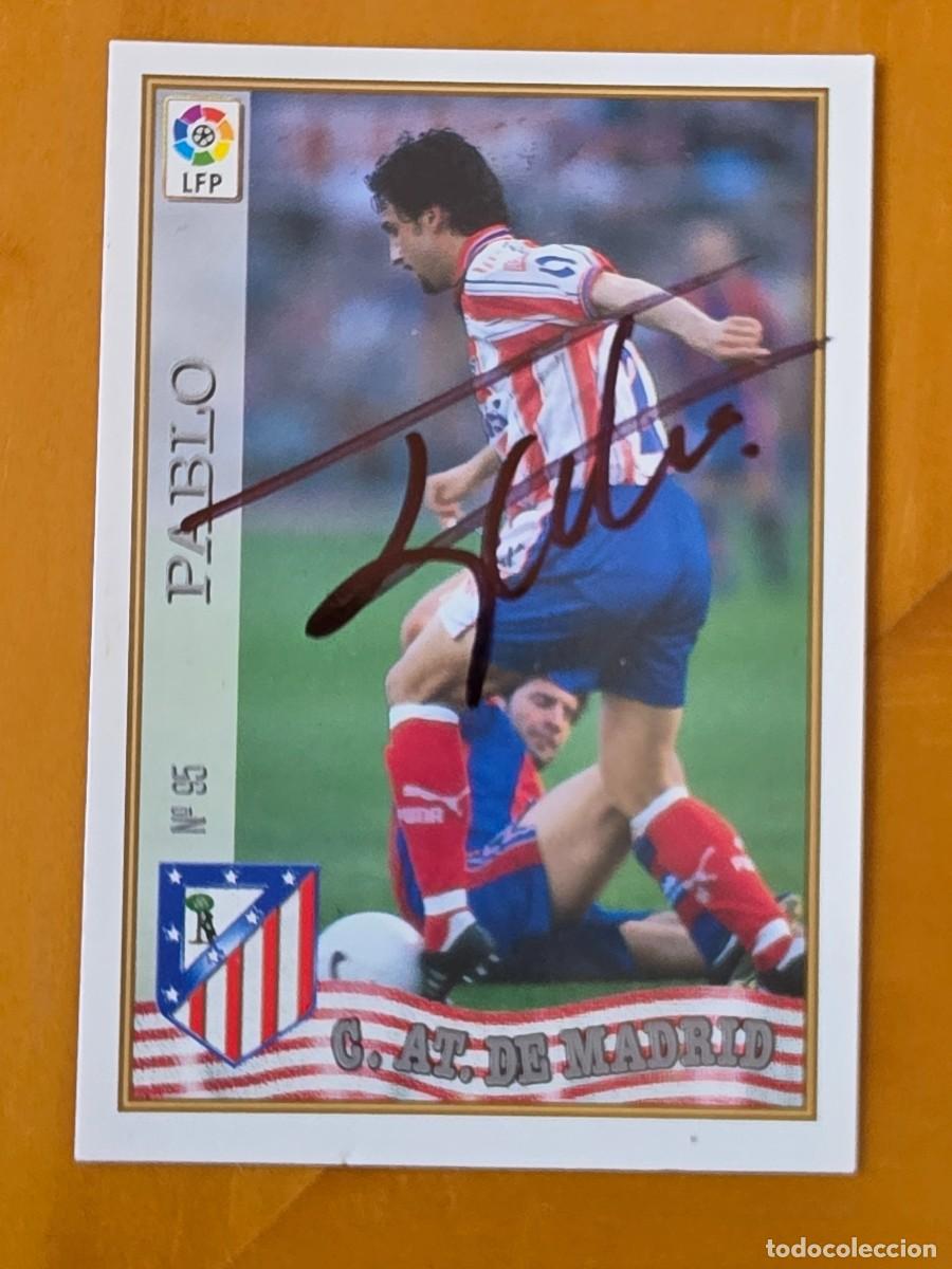 Fu&szlig;ball-Sticker: Cromo firmado de Pablo Alfaro con aut&oacute;grafo, Atl&eacute;tico de Madrid
