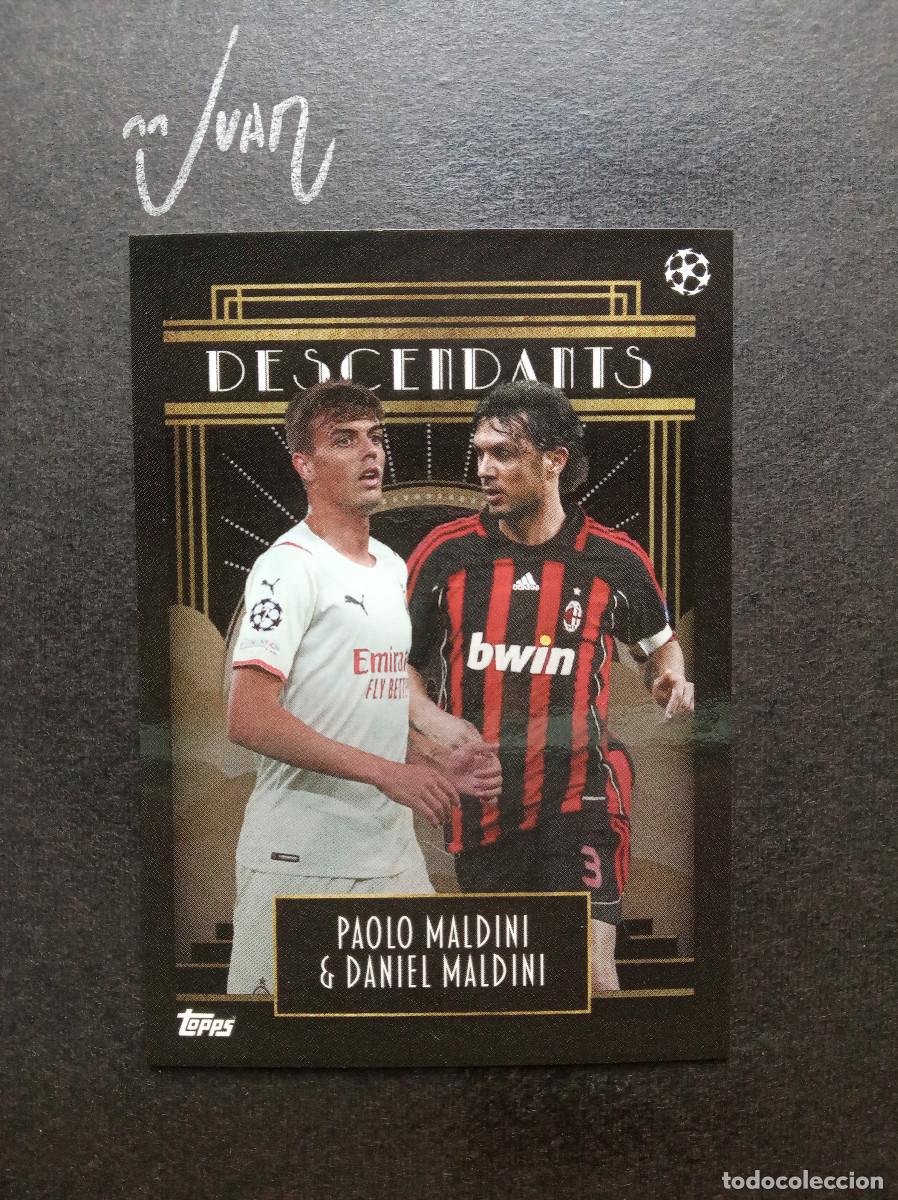 Cromos de f&uacute;tbol: DESCENDANTS PAOLO & DANIEL MALDINI AC MILAN ITALIA ⚽ TOPPS &reg; DECO UEFA CHAMPIONS 2021 2022 21 22