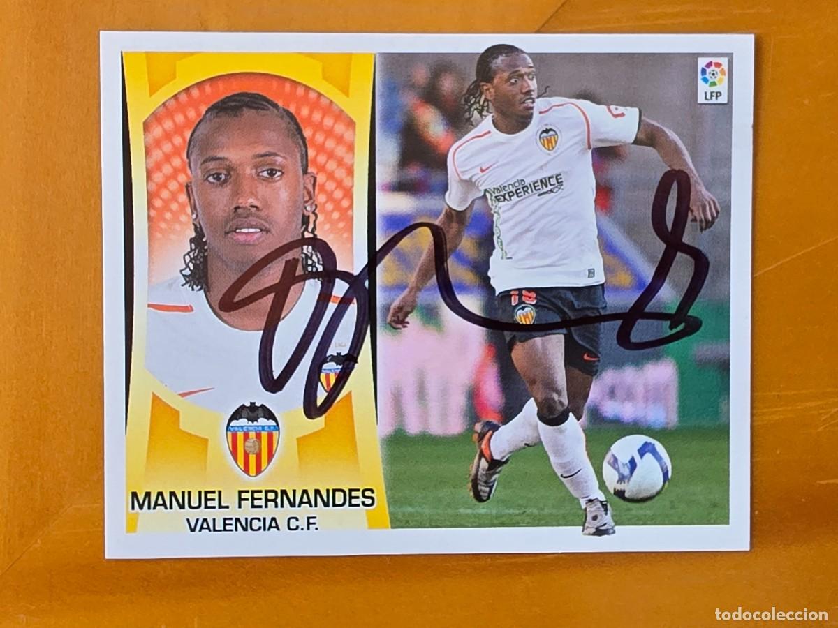 Cromos de f&uacute;tbol: Cromo firmado de Manuel Fernandes con aut&oacute;grafo, Valencia CF