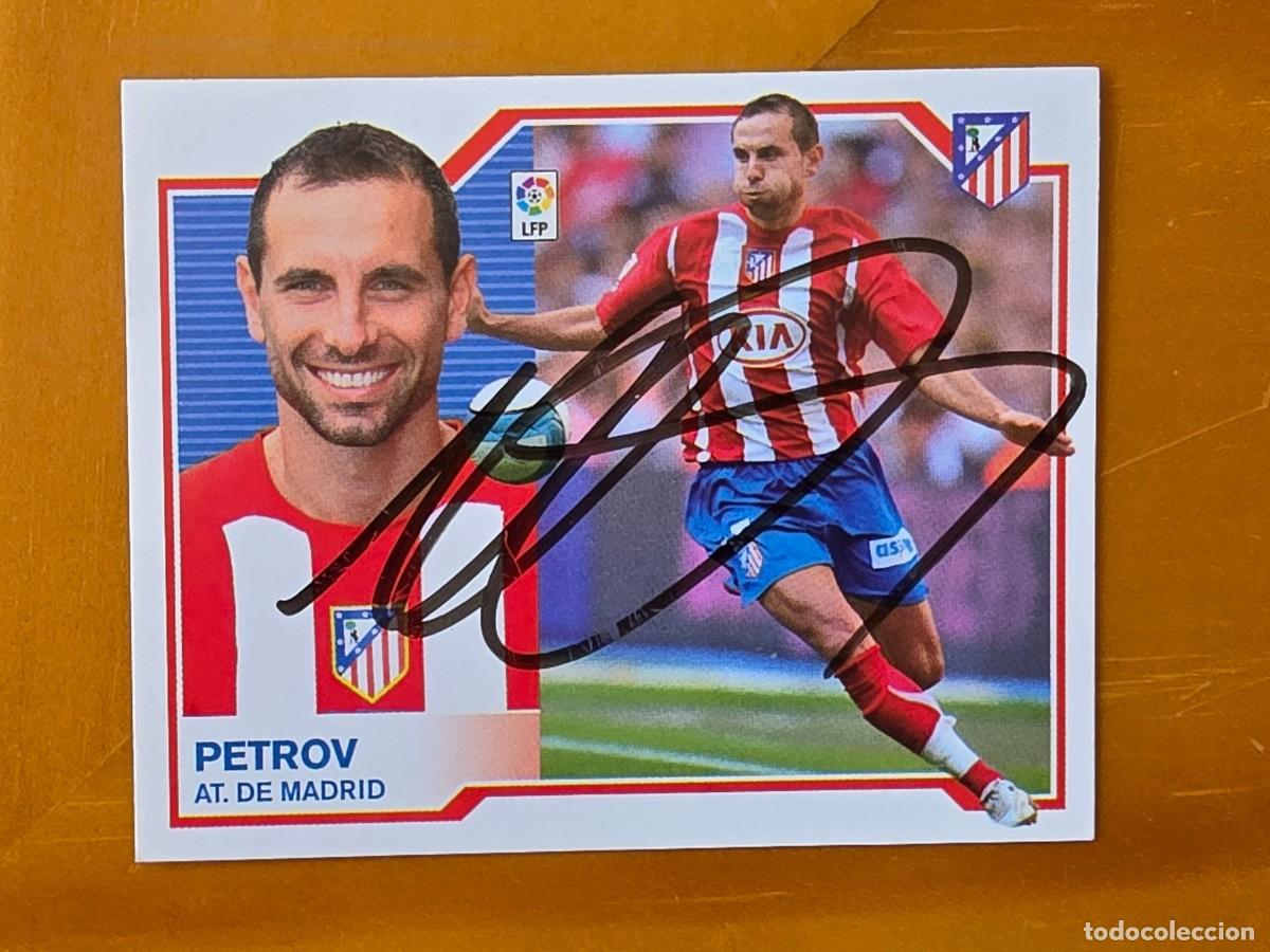 Cromos de f&uacute;tbol: Cromo firmado de Mart&iacute;n Petrov con aut&oacute;grafo, Atl&eacute;tico de Madrid