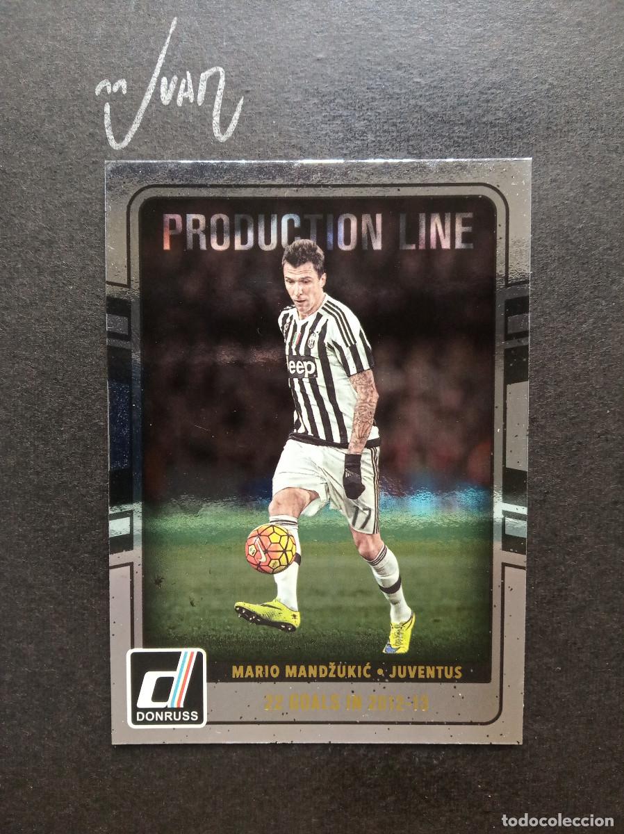 Cromos de f&uacute;tbol: N&ordm; 15 PRODUCTION LINE MANDZUKIC JUVENTUA CROACIA ⚽ PANINI &reg; DONRUSS FIFA 2016 2017 16 17 NUEVO