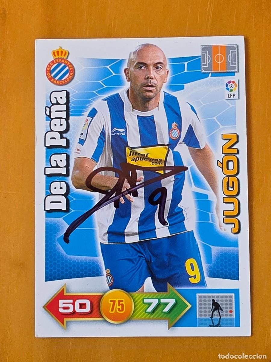 Cromos de f&uacute;tbol: Cromo firmado de Iv&aacute;n de la Pe&ntilde;a con aut&oacute;grafo, RCD Espanyol
