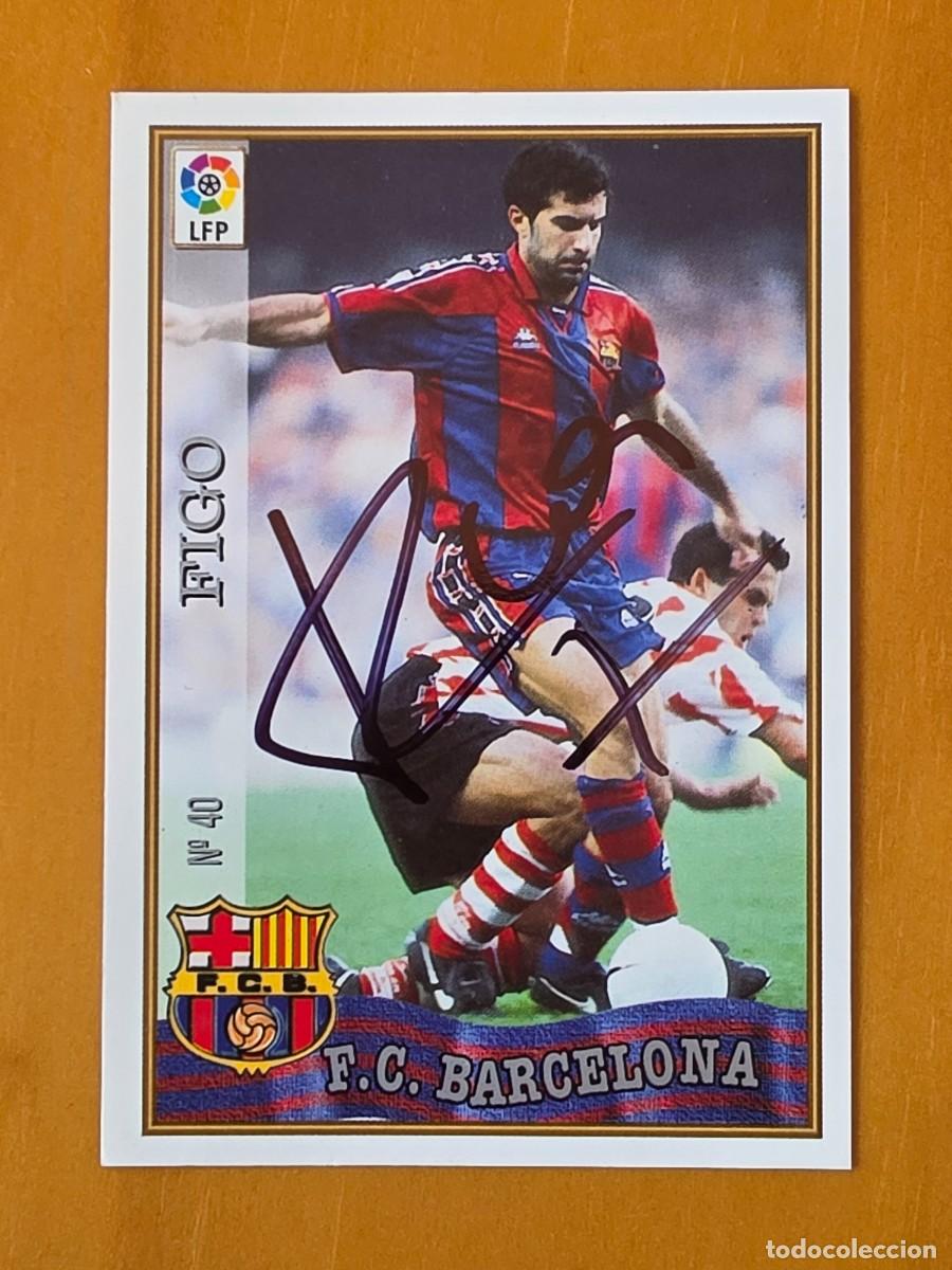 Cromos de f&uacute;tbol: Cromo firmado de Luis Figo con aut&oacute;grafo, FC Barcelona