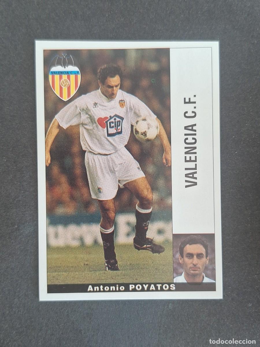 Cromos de f&uacute;tbol: L2 POYATOS VALENCIA C. F. PANINI LIGA 1995 1996 95 96 NUNCA PEGADO SIN PEGAR