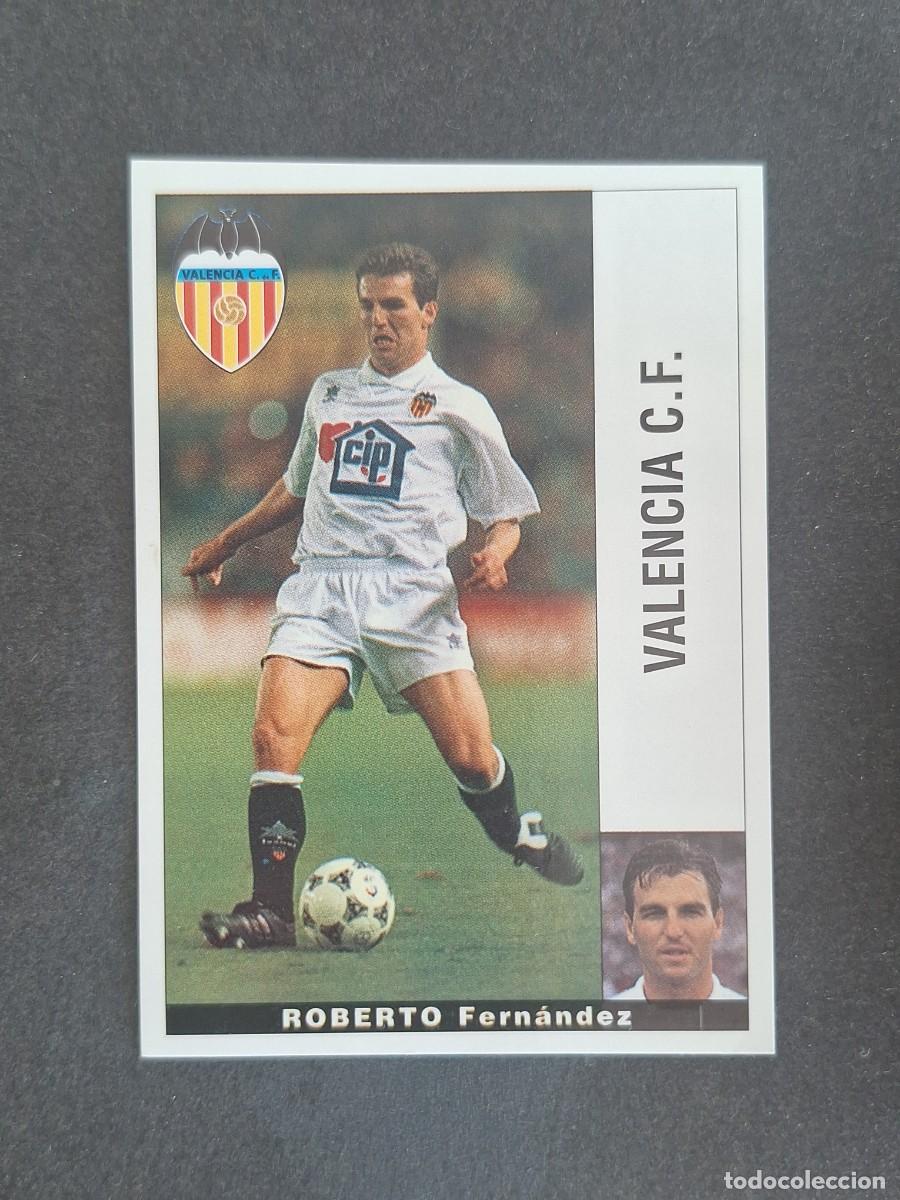 Cromos de f&uacute;tbol: L2 ROBERTO VALENCIA C. F. PANINI LIGA 1995 1996 95 96 NUNCA PEGADO SIN PEGAR