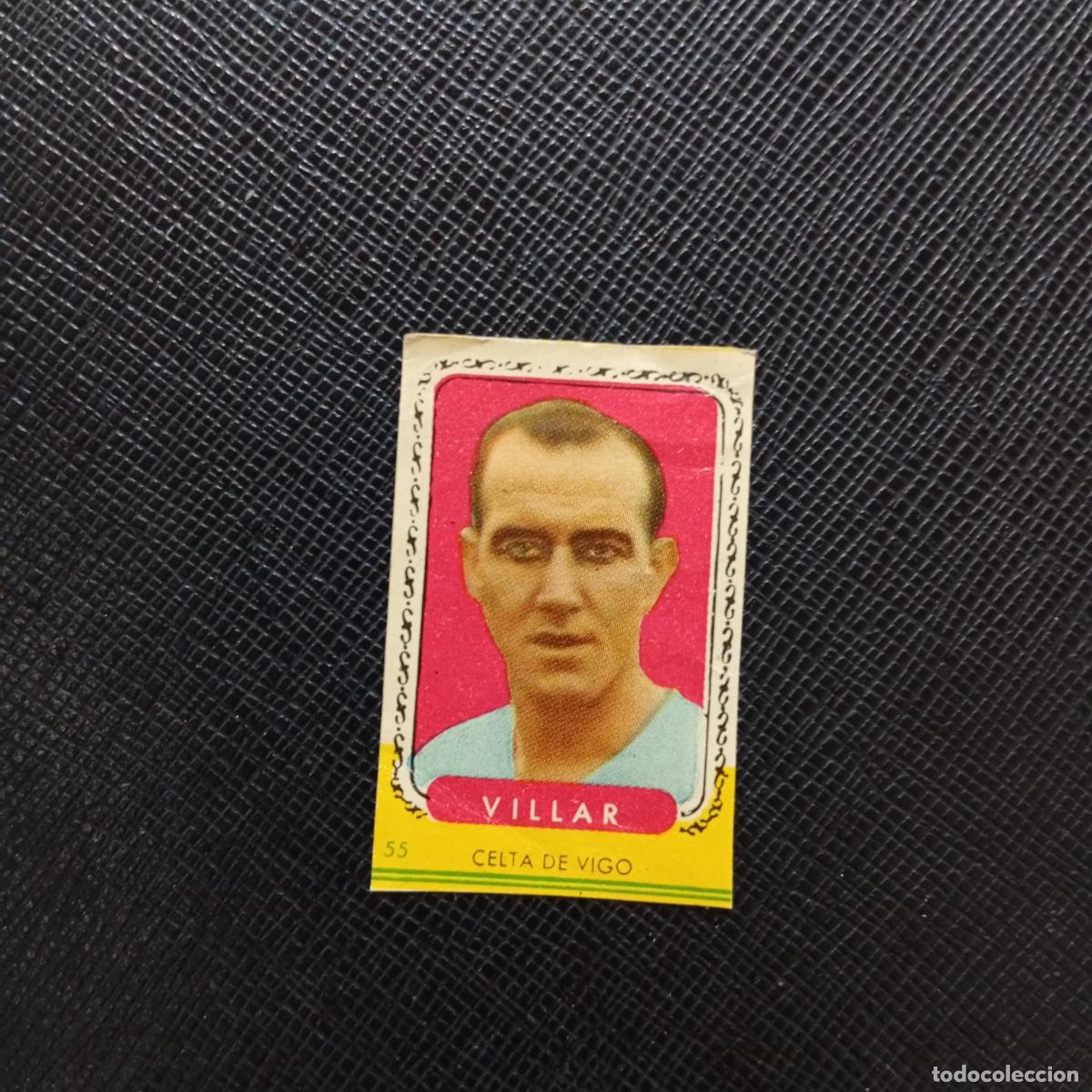 Cromos de f&uacute;tbol: 55 VILLAR CELTA BRUGUERA 1955 1956 LIGA CROMO FUTBOL 55 56 - SIN PEGAR - A101 PG433