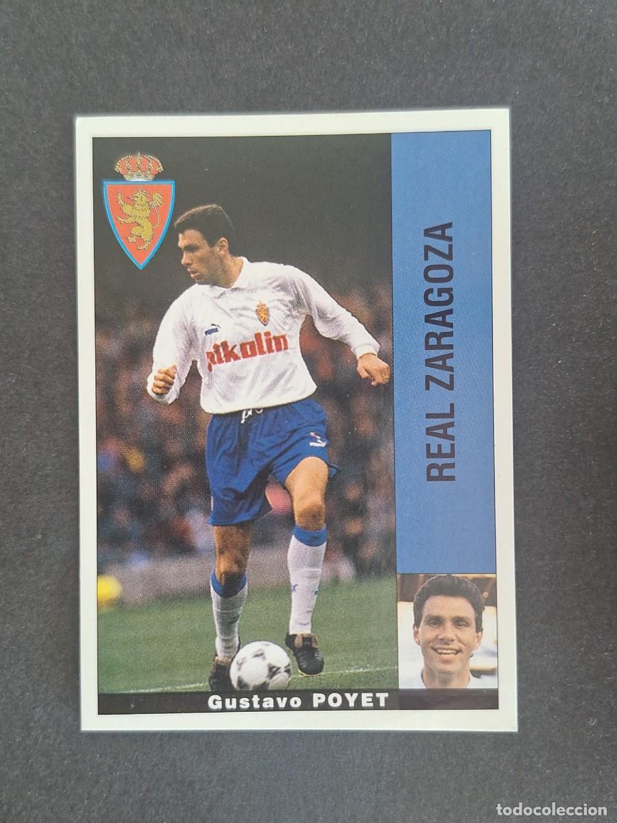 Cromos de f&uacute;tbol: L2 POYET REAL ZARAGOZA PANINI LIGA 1995 1996 95 96 NUNCA PEGADO SIN PEGAR