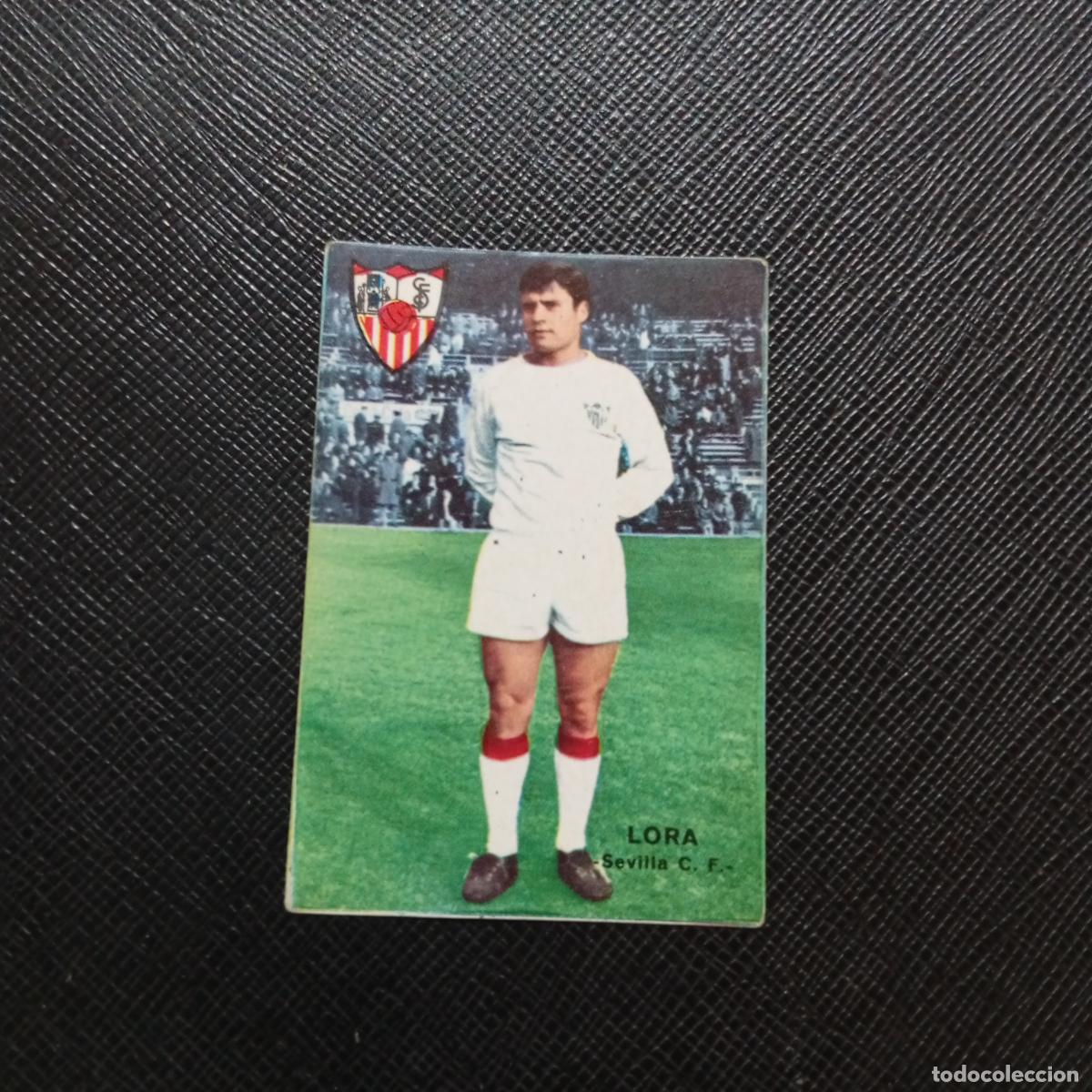 Cromos de f&uacute;tbol: LORA SEVILLA FHER 1967 1968 CROMO FUTBOL 67 68 LIGA - SIN PEGAR - A99 PG14 B