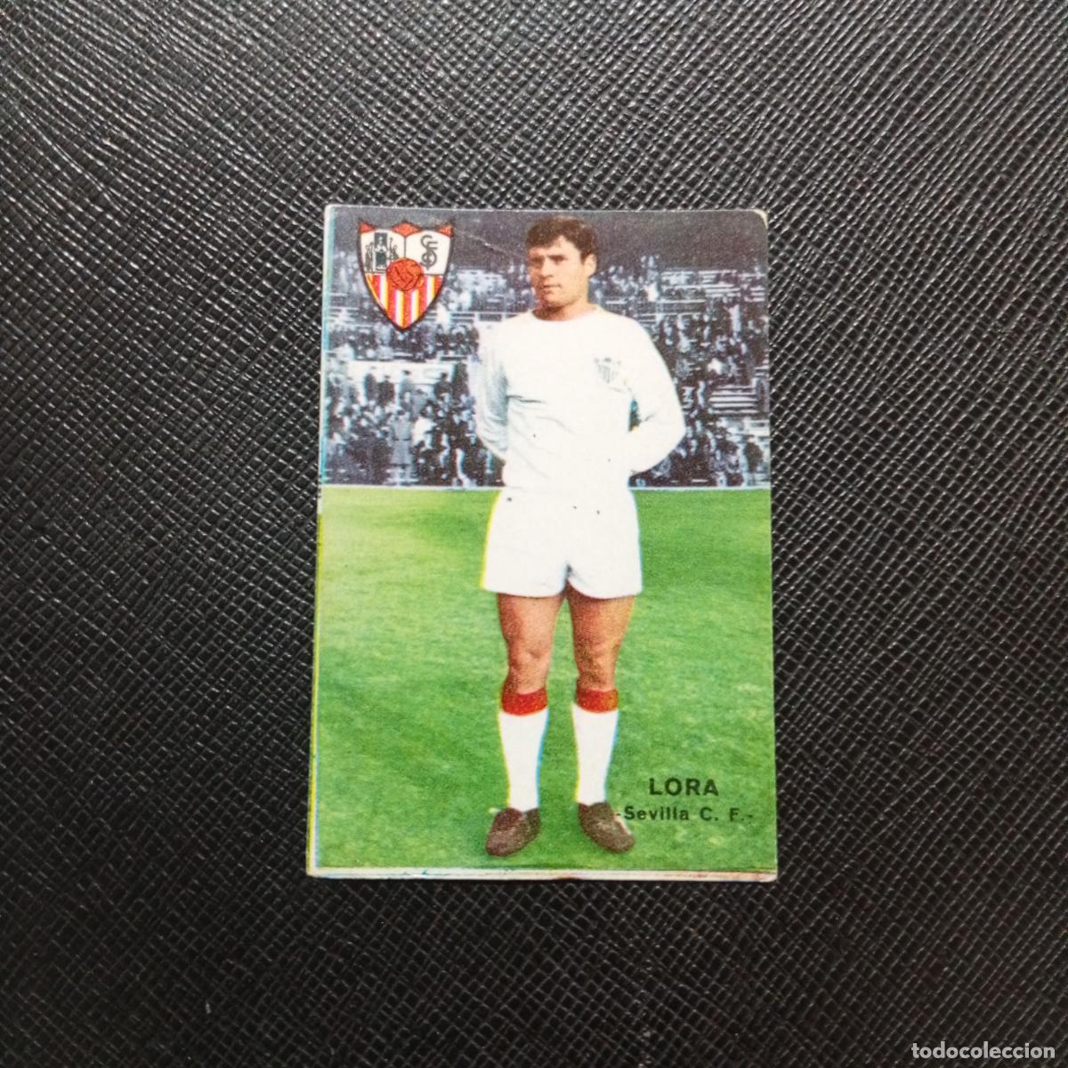 Cromos de f&uacute;tbol: LORA SEVILLA FHER 1967 1968 CROMO FUTBOL 67 68 LIGA - SIN PEGAR - A99 PG15