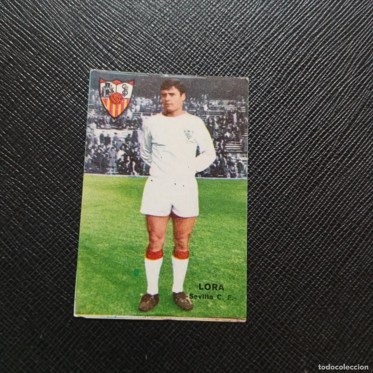 Cromos de f&uacute;tbol: LORA SEVILLA FHER 1967 1968 CROMO FUTBOL 67 68 LIGA - SIN PEGAR - A99 PG18