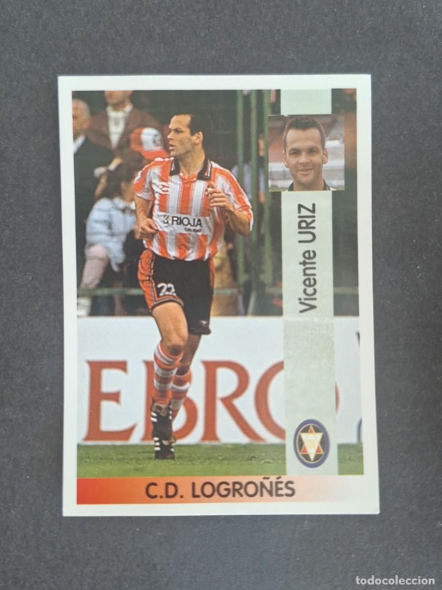 Cromos de f&uacute;tbol: L2 URIZ C. D. LOGRO&Ntilde;ES 313 PANINI LIGA 1996 1997 96 97 NUNCA PEGADO SIN PEGAR