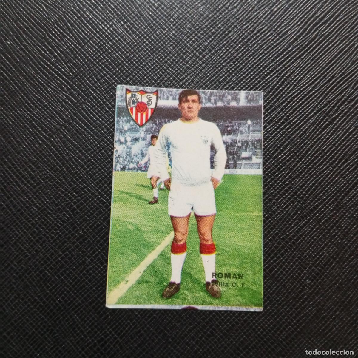 Cromos de f&uacute;tbol: ROMAN SEVILLA FHER 1967 1968 CROMO FUTBOL 67 68 LIGA - SIN PEGAR - A99 PG22