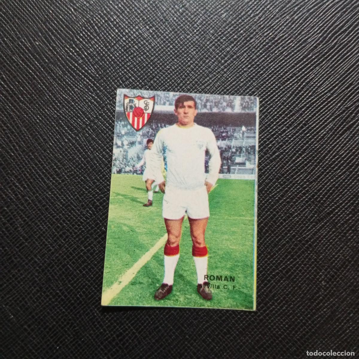 Cromos de f&uacute;tbol: ROMAN SEVILLA FHER 1967 1968 CROMO FUTBOL 67 68 LIGA - SIN PEGAR - A99 PG27