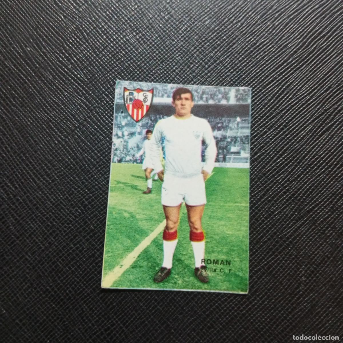 Cromos de f&uacute;tbol: ROMAN SEVILLA FHER 1967 1968 CROMO FUTBOL 67 68 LIGA - SIN PEGAR - A99 PG27 B