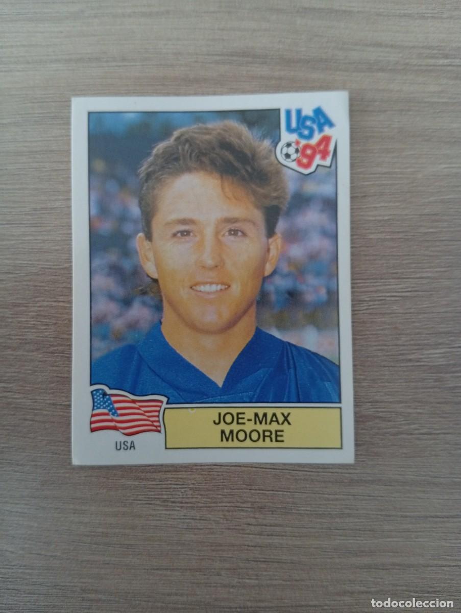 Figurine di Calcio: JOE MAX MOORE 33 ESTADOS UNIDOS MUNDIAL USA 94 1994 SIN PEGAR NUNCA PEGADO