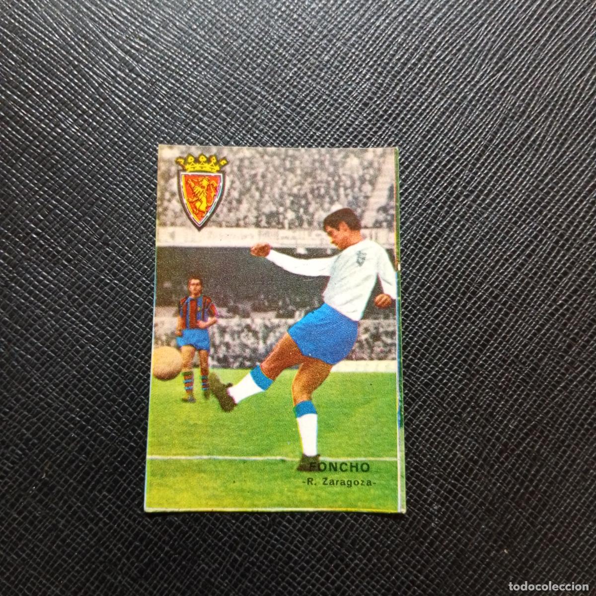 Cromos de f&uacute;tbol: FONCHO ZARAGOZA FHER 1967 1968 CROMO FUTBOL 67 68 LIGA - SIN PEGAR - A99 PG41 B