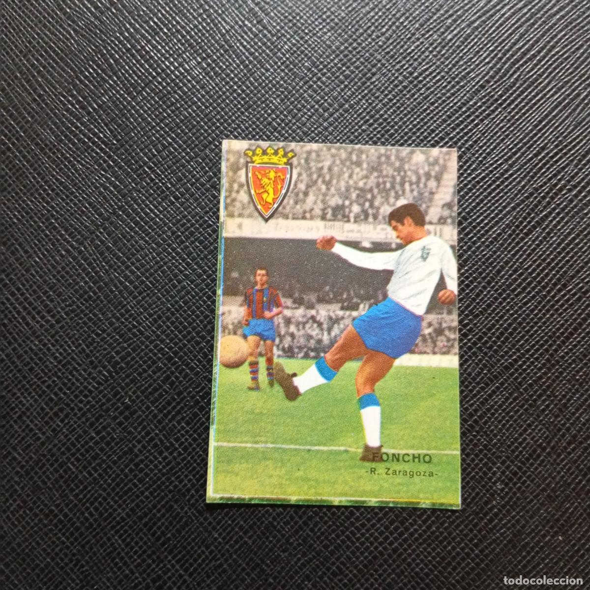 Cromos de f&uacute;tbol: FONCHO ZARAGOZA FHER 1967 1968 CROMO FUTBOL 67 68 LIGA - SIN PEGAR - A99 PG42