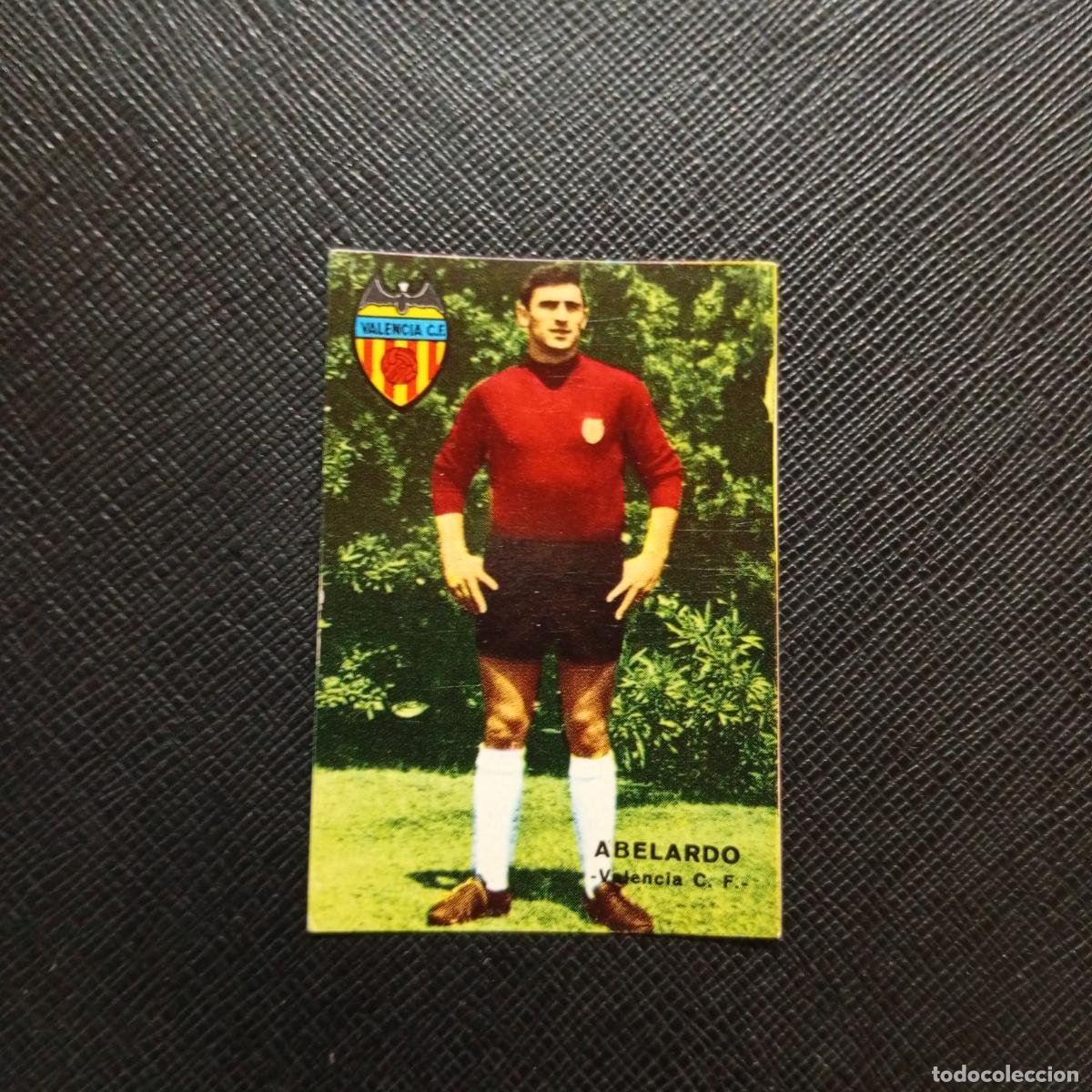 Cartes &agrave; collectionner de Football: ABELARDO VALENCIA FHER 1967 1968 CROMO FUTBOL 67 68 LIGA - SIN PEGAR - A43 PG33 B
