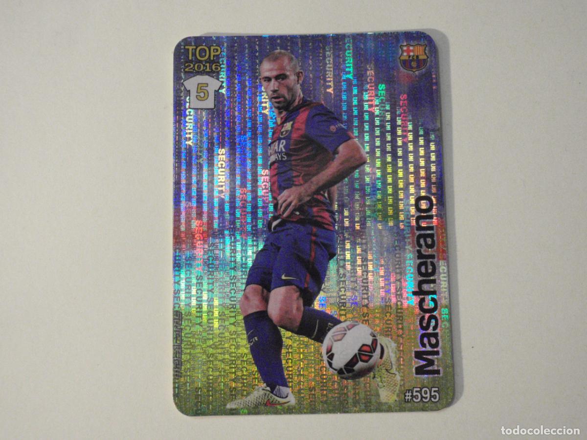 Cromos de f&uacute;tbol: Cromo 595 MASCHERANO Barcelona TOP 5 SECURITY LAS FICHAS QUIZ DE LA LIGA 2015 2016. MUNDICROMO 15 16