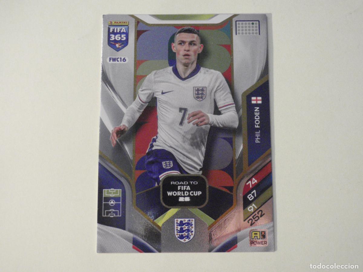 Cromos de f&uacute;tbol: FWC16 FODEN Inglaterra. Trading Card ADRENALYN XL FIFA 365. 2025 2026 PANINI 25 26